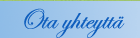 Ota&nbsp;yhteytt&auml;